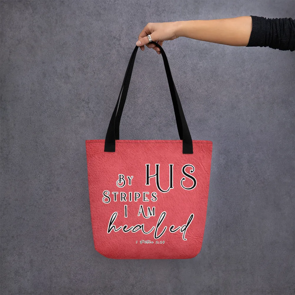 Limited Edition Premium Tote Bag - By His Stripes I Am Healed (Design: Textured Red)