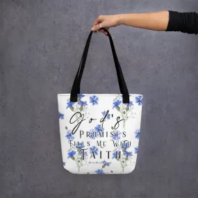 Limited Edition Premium Tote Bag - God's Promises Fills Me With Faith (Design: Blue Floral)