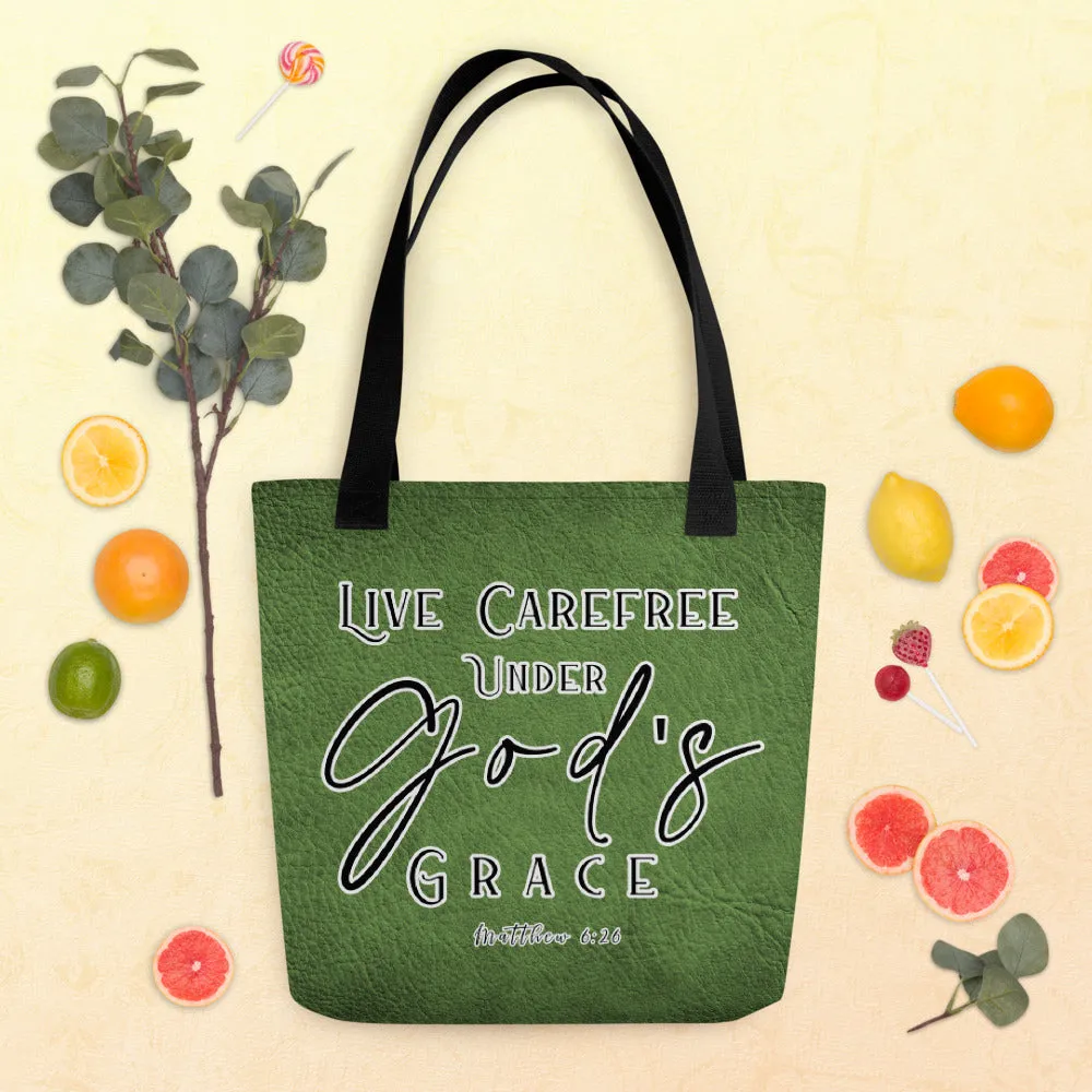 Limited Edition Premium Tote Bag - Live Carefree Under God's Grace (Design: Textured Green)