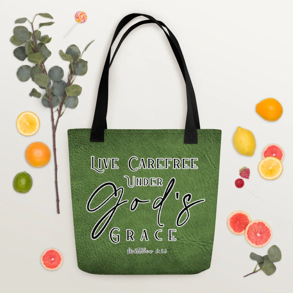 Limited Edition Premium Tote Bag - Live Carefree Under God's Grace (Design: Textured Green)