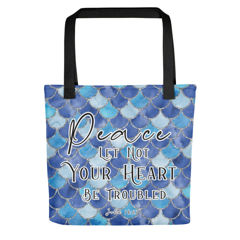 Limited Edition Premium Tote Bag - Peace Let Not Your Heart Be Troubled (Design: Mermaid Scales Blue)