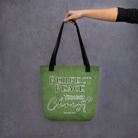 Limited Edition Premium Tote Bag - Perfect Peace Through Christ (Design: Textured Green)