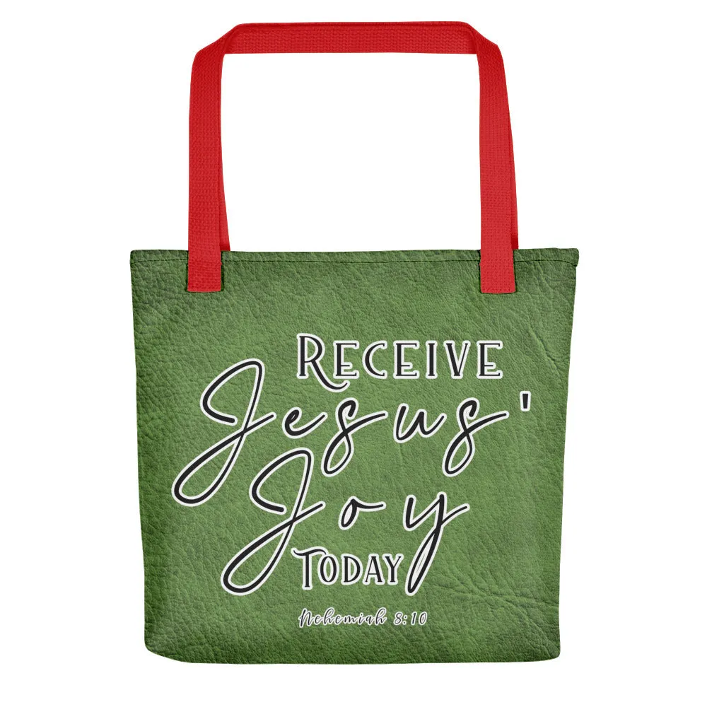 Limited Edition Premium Tote Bag - Receive Jesus' Joy Today (Design: Textured Green)