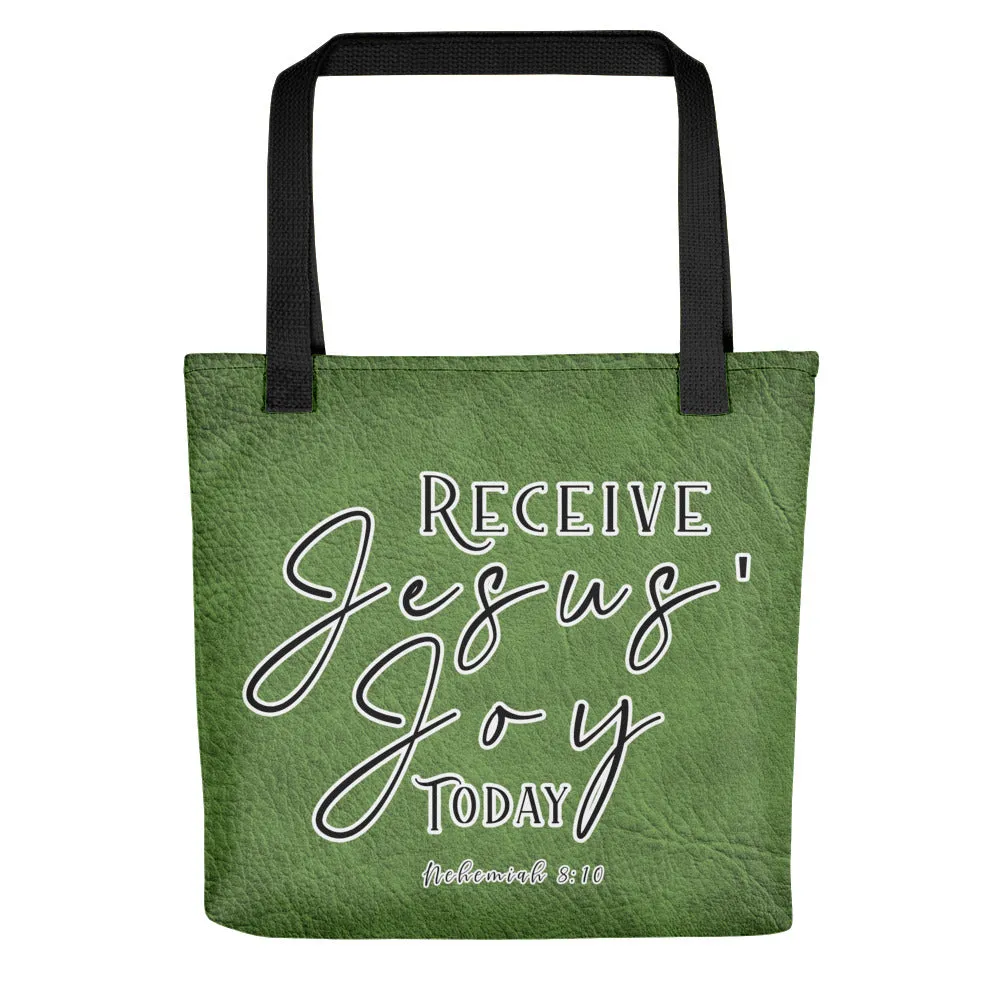 Limited Edition Premium Tote Bag - Receive Jesus' Joy Today (Design: Textured Green)