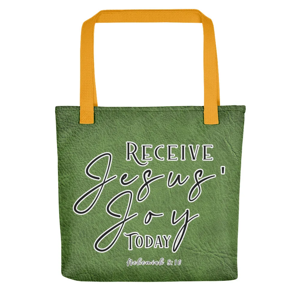 Limited Edition Premium Tote Bag - Receive Jesus' Joy Today (Design: Textured Green)